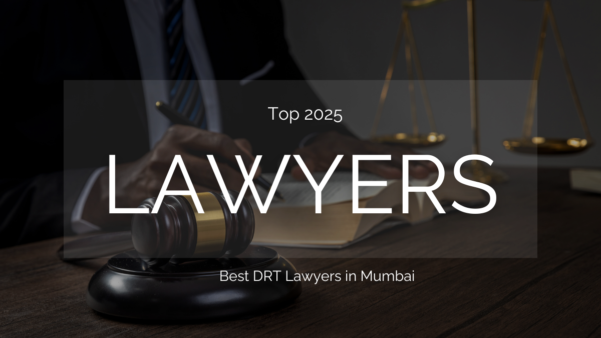 DRT Lawyers in Mumbai